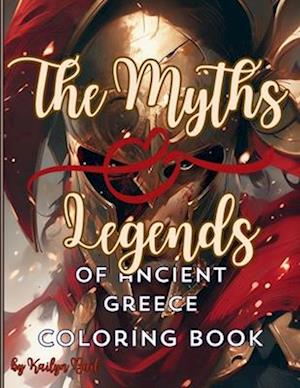 The Myths and Legends of Ancient Greece Coloring Book