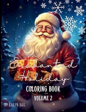 Enchanted Holiday Coloring Book Volume 2