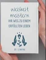 Weisheit meistern