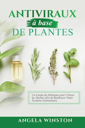 Antiviraux à base  de plantes