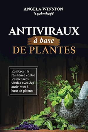 Antiviraux à base  de plantes