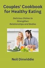 Couples' Cookbook for Healthy Eating