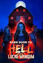 Barn Door to Hell