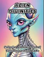 Alien Divinities