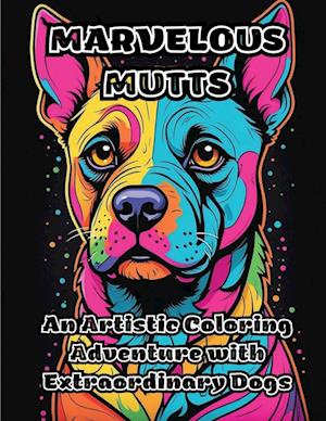 Marvelous Mutts