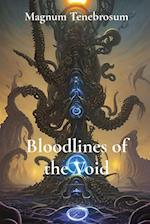 Bloodlines of the Void 