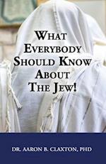 What Everybody Should Know About the Jew! 
