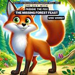 One Day with Freddie the Fox