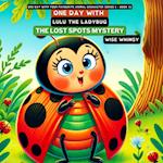 One Day with Lulu the Ladybug