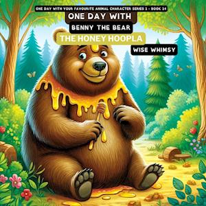 One Day with Benny the Bear