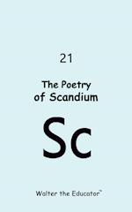 The Poetry of Scandium 