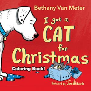 Coloring Book!  River the Dog - "I got a Cat for Christmas"