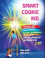 Smart Cookie Kid For 3-4 Year Olds Attention and Concentration Visual Memory Multiple Intelligences Motor Skills Book 1A 