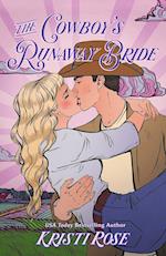 The Cowboy's Runaway Bride Special Edition