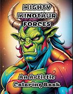 Mighty Minotaur Forces