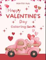 Heartfelt Hues: Happy Valentine's Day Coloring Book 