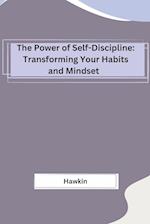 The Power of Self-Discipline