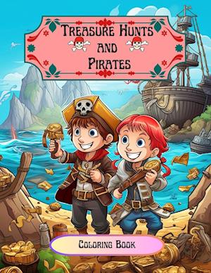 Treasure Hunts and Pirates