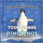 Estudiantes Jóvenes, Todo sobre los Pingüinos