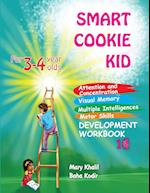 Smart Cookie Kid For 3-4 Year Olds Attention and Concentration Visual Memory Multiple Intelligences Motor Skills Book 1C 