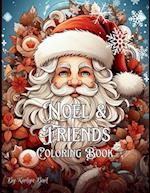 Noel and Friends Holiday Coloring Book 