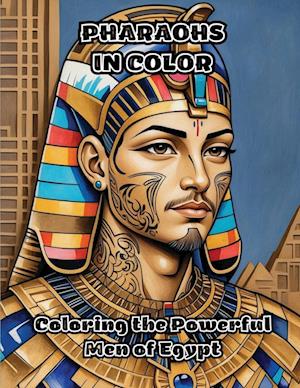 Pharaohs in Color