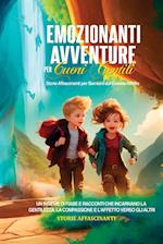 Emozionanti Avventure per Cuori Gentili