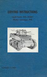 Driving Instructions For The M5 Stuart Light Tank, M5A1 Motor Carriage, M8 