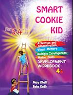 Smart Cookie Kid For 3-4 Year Olds Attention and Concentration Visual Memory Multiple Intelligences Motor Skills Book 4B 