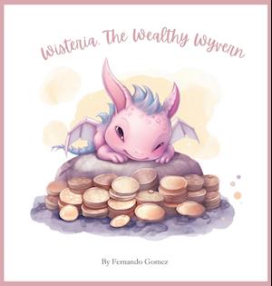 Wisteria, The wealthy wyverin: Learn about savings