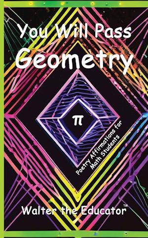 You Will Pass Geometry