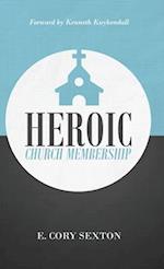 Heroic Church Membership 