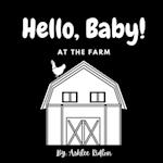 Hello, Baby! At The Farm 