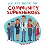 My 1st Book of Community Superheroes