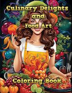 Culinary Delights and Food Art