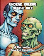 Undead Rulers of the Nile