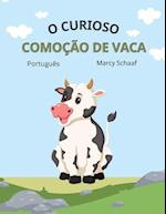 o curioso comoção de vaca (Potuguese) The Curious Cow Commotion