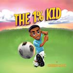 The 1% Kid 