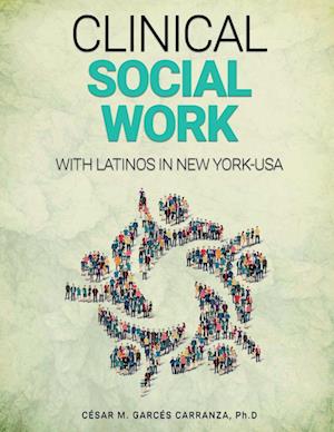 Clinical Social Work with Latinos in New York - USA