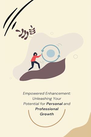 Empowered Enhancement