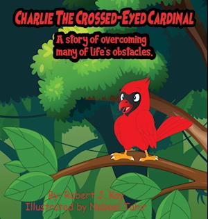 Charlie The Crossed-Eyed Cardinal