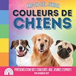 Arc-en-Ciel Junior, Couleurs de Chiens