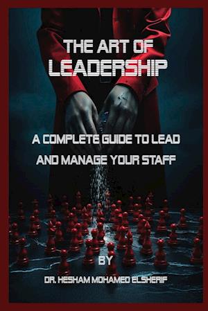 The Art of Leadership