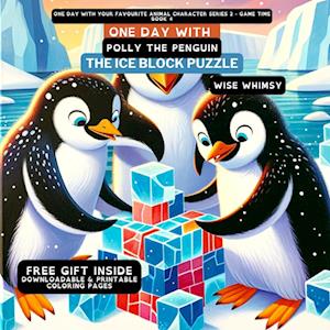 One Day With Polly the Penguin