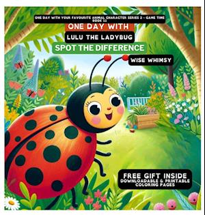 One Day With Lulu the Ladybug