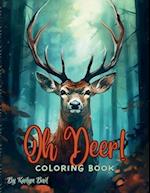 Oh Deer! Realistic Coloring Book