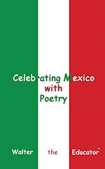 Celebrating Mexico with Poetry