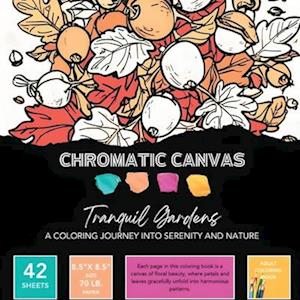 Tranquil Gardens Coloring Book