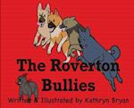 The Roverton Bullies