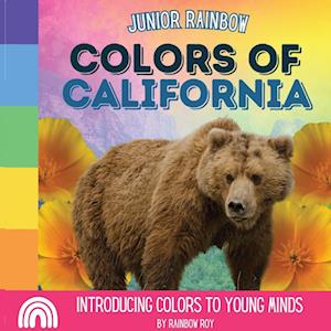 Junior Rainbow, Colors of California